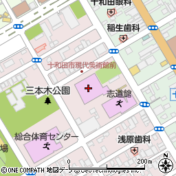 十和田市役所　市民文化センター・生涯学習センター周辺の地図