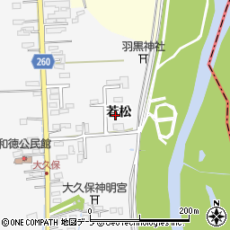 青森県弘前市大久保（若松）周辺の地図