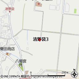青森県弘前市清野袋周辺の地図
