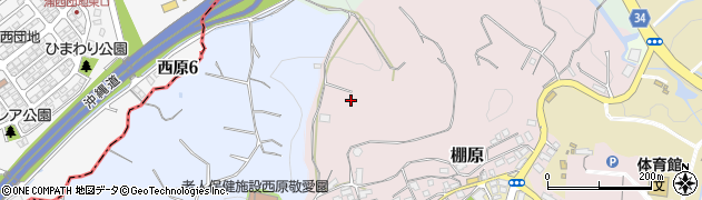 沖縄県中頭郡西原町棚原756周辺の地図