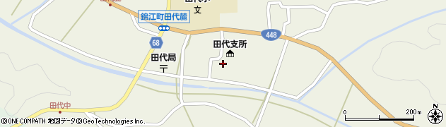 錦江町役場　錦江町社会福祉協議会田代支所周辺の地図