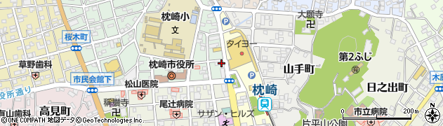 明治安田生命　枕崎営業所周辺の地図