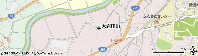 宮崎県都城市大岩田町周辺の地図