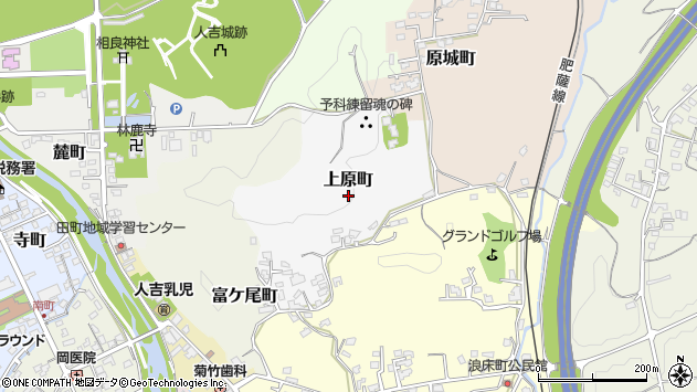〒868-0047 熊本県人吉市上原町の地図