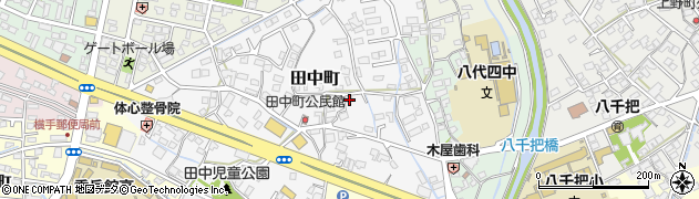 熊本県八代市田中町413周辺の地図