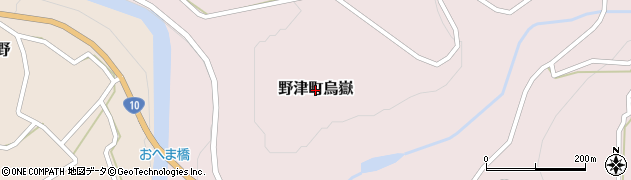 大分県臼杵市野津町大字烏嶽周辺の地図