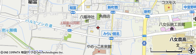 福岡県八女市稲富3周辺の地図