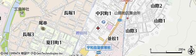 愛媛県宇和島市中沢町周辺の地図