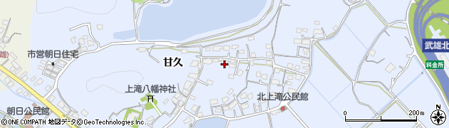 佐賀県武雄市朝日町大字甘久3120周辺の地図