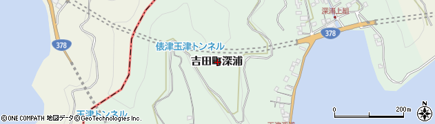 愛媛県宇和島市吉田町深浦周辺の地図