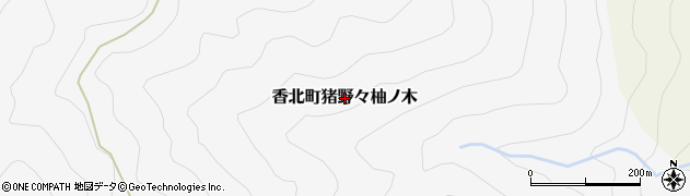 高知県香美市香北町猪野々柚ノ木周辺の地図
