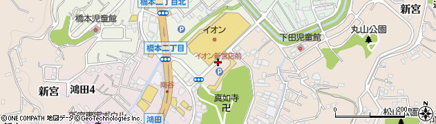 イオン新宮店前周辺の地図