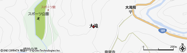 奈良県川上村（吉野郡）大滝周辺の地図
