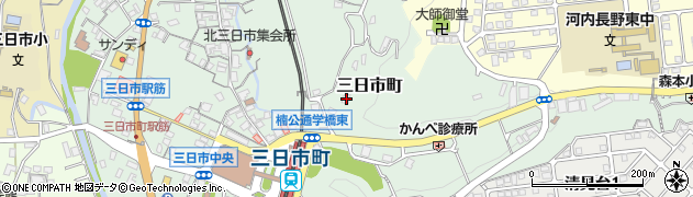 大阪府河内長野市三日市町587周辺の地図