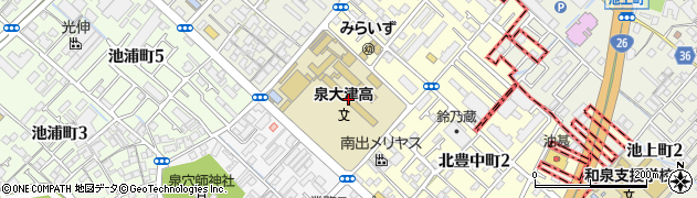 大阪府立泉大津高等学校周辺の地図