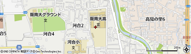 阪南大学　高等学校中等部周辺の地図