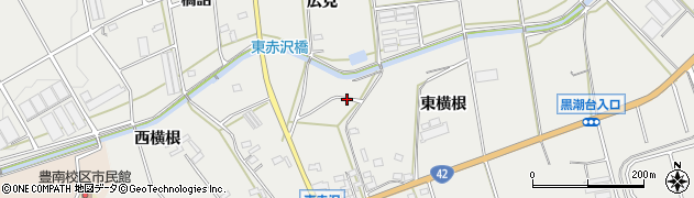 愛知県豊橋市東赤沢町（東横根）周辺の地図