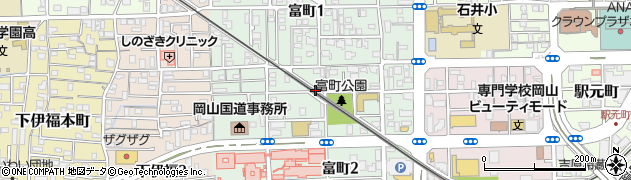 岡山県岡山市北区富町周辺の地図