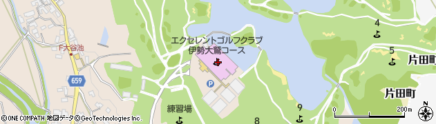 富士エクセレント倶楽部　伊勢大鷲ゴルフ場予約専用周辺の地図