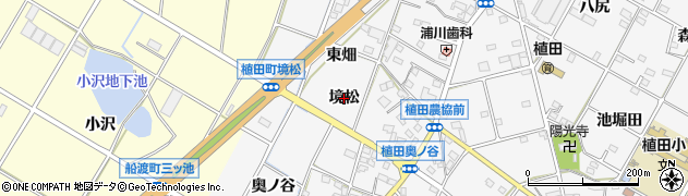 愛知県豊橋市植田町（境松）周辺の地図