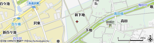愛知県豊橋市高田町（新下地）周辺の地図