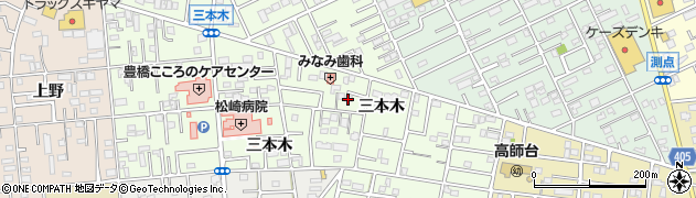 愛知県豊橋市三本木町（三本木）周辺の地図
