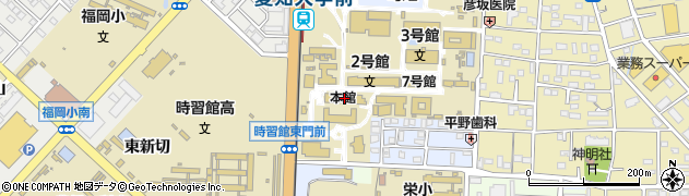 愛知大学　豊橋学生課周辺の地図