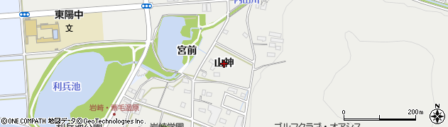 愛知県豊橋市岩崎町（山神）周辺の地図