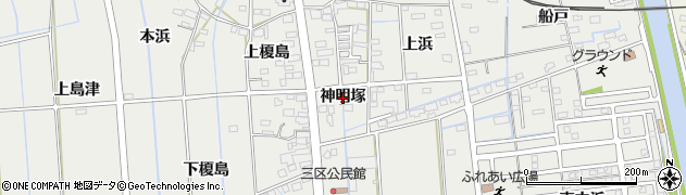 愛知県西尾市吉良町吉田（神明塚）周辺の地図