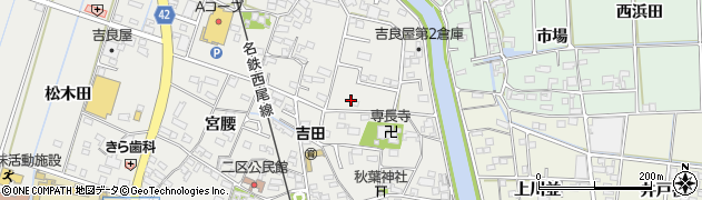 愛知県西尾市吉良町吉田（斉藤久）周辺の地図