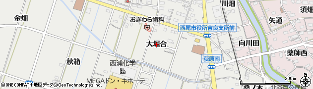 愛知県西尾市吉良町荻原（大堀合）周辺の地図