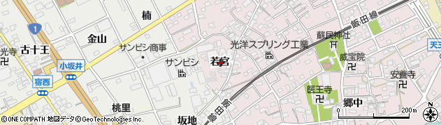 愛知県豊川市篠束町若宮周辺の地図