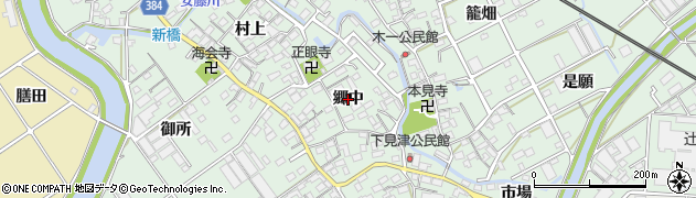 愛知県豊川市御津町下佐脇（郷中）周辺の地図
