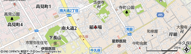 愛知県豊川市牛久保町（稲市場）周辺の地図