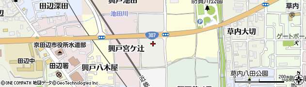 京都府京田辺市興戸中地周辺の地図
