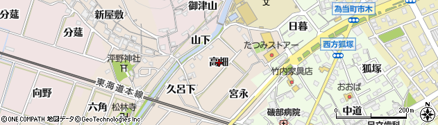 愛知県豊川市御津町泙野（高畑）周辺の地図