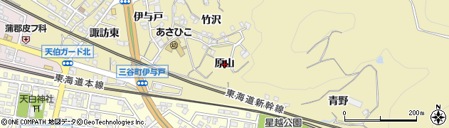 愛知県蒲郡市三谷町（原山）周辺の地図