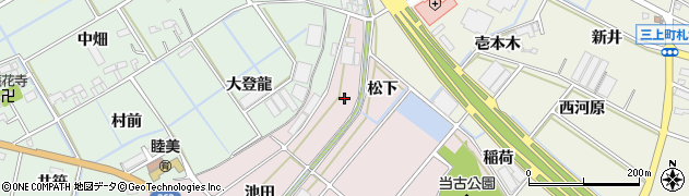 愛知県豊川市当古町（松下）周辺の地図