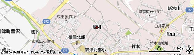 愛知県豊川市御津町広石（越川）周辺の地図
