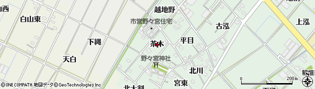 愛知県西尾市野々宮町茶木周辺の地図