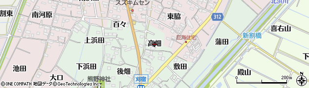 愛知県西尾市刈宿町（高畑）周辺の地図
