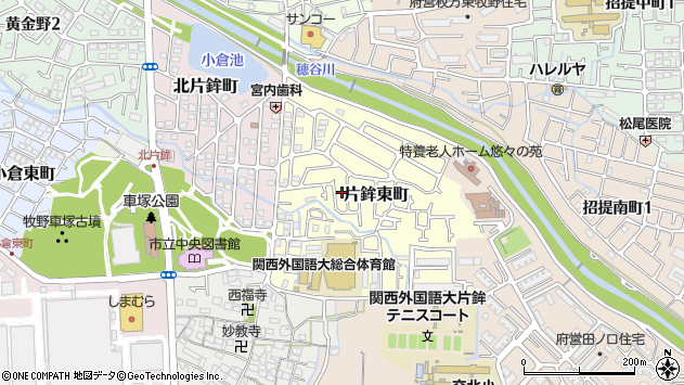 〒573-1156 大阪府枚方市片鉾東町の地図