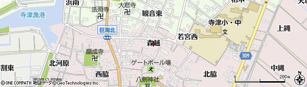 愛知県西尾市巨海町（森越）周辺の地図