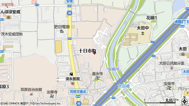 〒567-0016 大阪府茨木市十日市町の地図