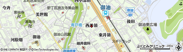 愛知県豊川市御油町（西井領）周辺の地図