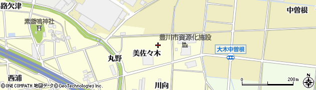 愛知県豊川市長草町美佐々木周辺の地図