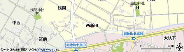 愛知県西尾市今川町（西新田）周辺の地図