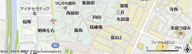 愛知県西尾市富山町銭成畑周辺の地図