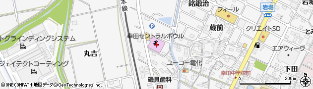 幸田セントラルボウル周辺の地図