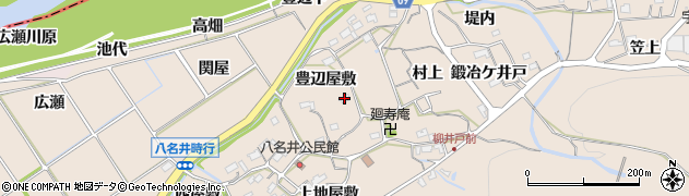 愛知県新城市八名井豊辺屋敷周辺の地図